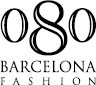 080 Barcelona Fashion